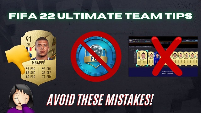 Fifa 22 Common Mistakes Guide Players Should Know How To Avoid Mistakes While Playing Fut 22